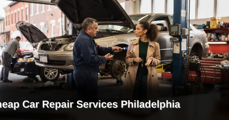 Cheap Car Repair Services Philadelphia